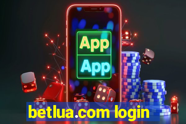 betlua.com login